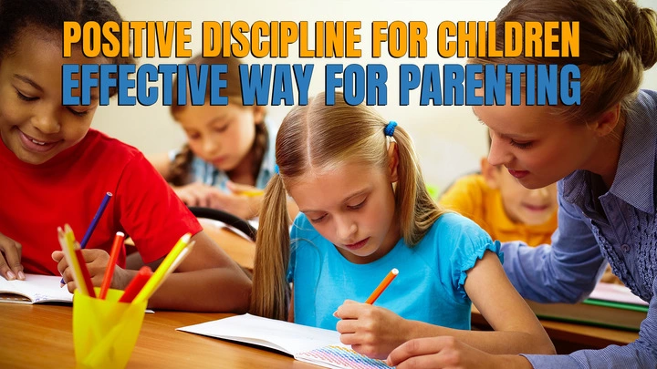 Positive Discipline for Children