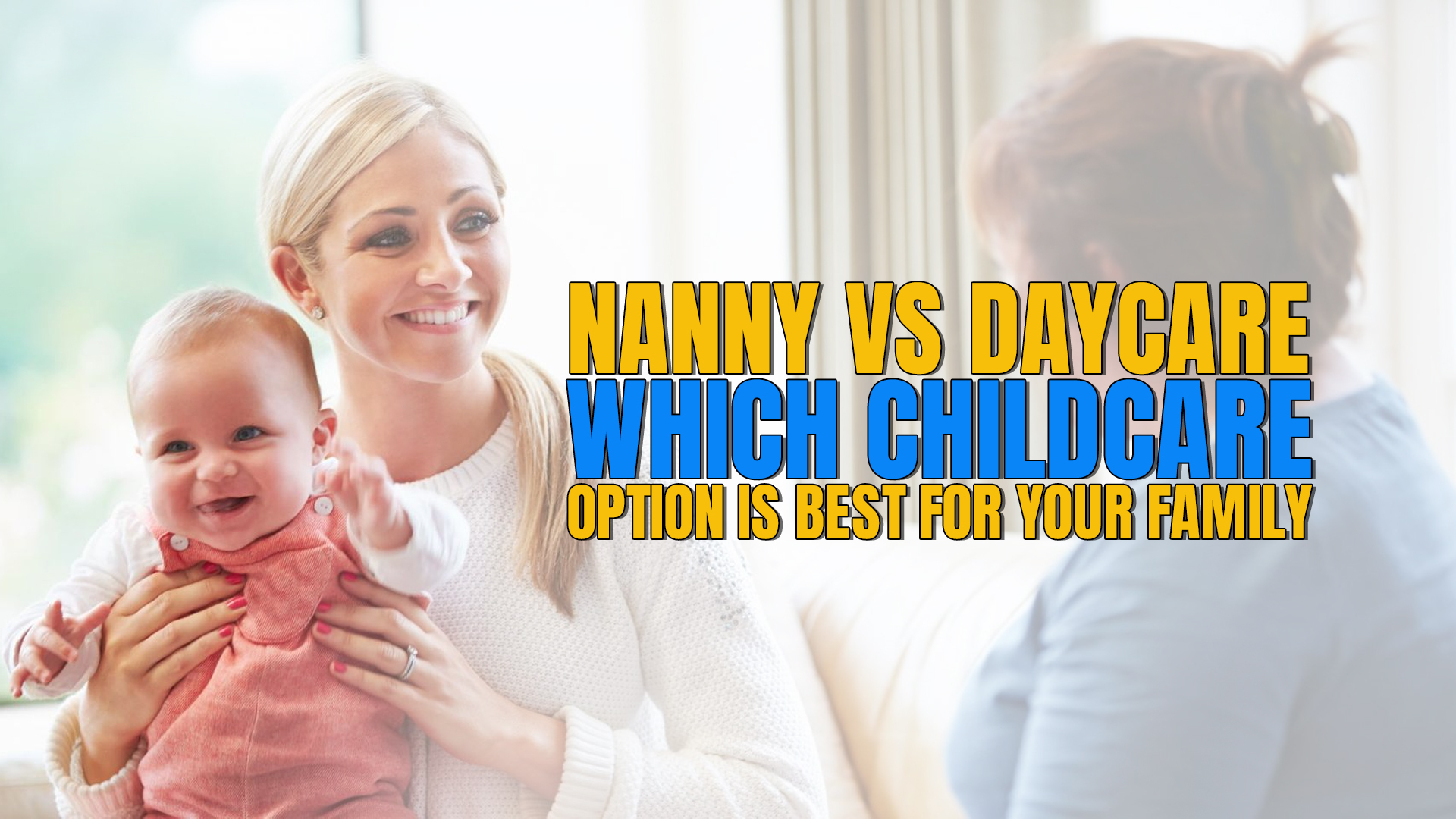 nanny vs daycare